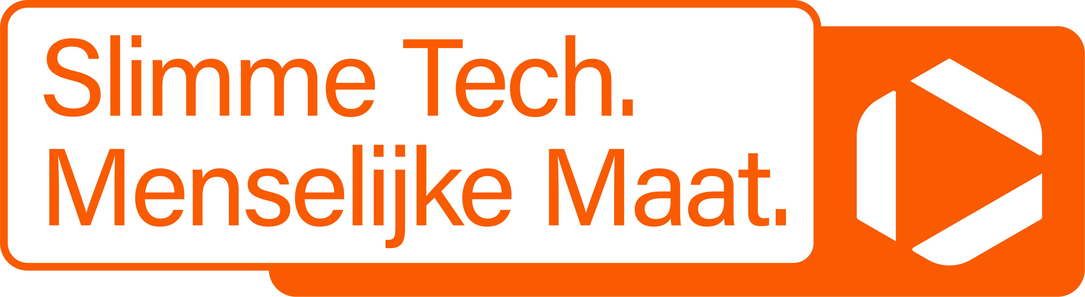 Slimme Tech. Menselijke maat.